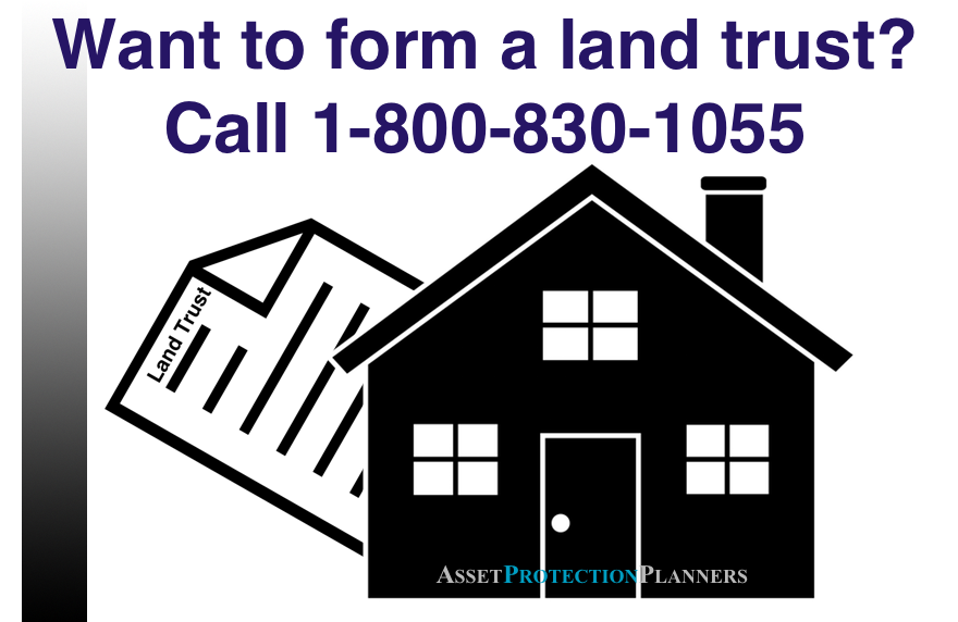 Land Trust for Asset Protection and Home Privacy