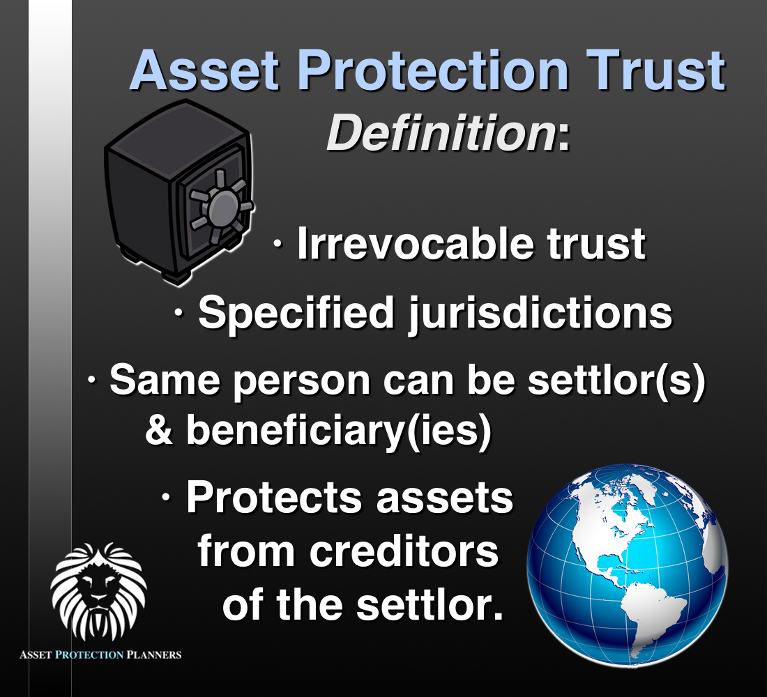 Asset Protection Trust Definition Domestic and Offshore Asset Protection Trust Definition Domestic and Offshore